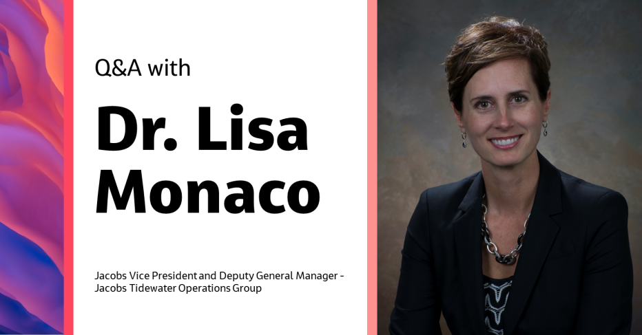 Q&A: Talking with Jacobs Vice President and Deputy General Manager Dr. Lisa Monaco