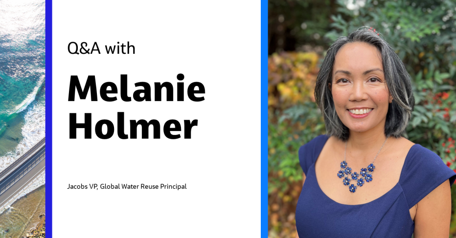 Q&A with Melanie Holmer Jacobs VP, Global Water Reuse Principal